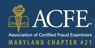 Maryland Chapter 21 of Association of Certified Fraud Examiners